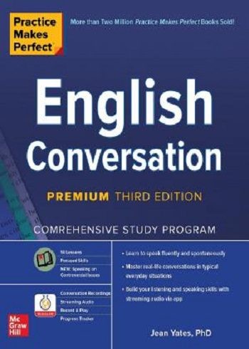 Practice Makes Perfect English Conversations third edition