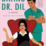 رمان انگلیسی  Dating Dr. Dil