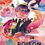 کتاب A Magic Steeped in Poison