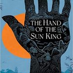کتاب The Hand of the Sun King