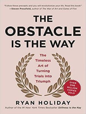 The Obstacle Is the Way کتاب مانع یک راه است (بدون سانسور)