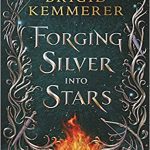 کتاب Forging Silver into Stars