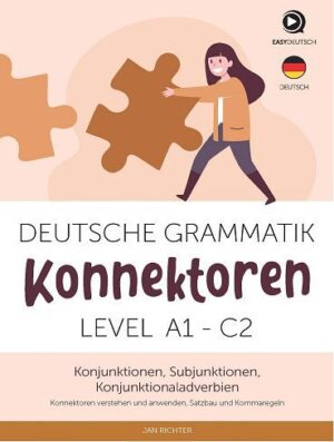 Deutsche Grammatik: Konnektoren. Level A1-C2 (رنگی )