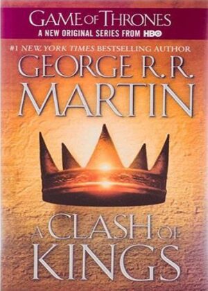 A Clash of Kings (A Song of Ice and Fire Book 2) برخورد پادشاهان (بدون حذفیات)