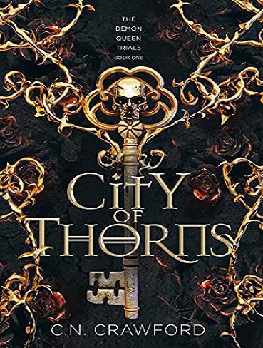 City of Thorns (The Demon Queen Trials Book 1) شهر خار ها (بدون حذفیات)
