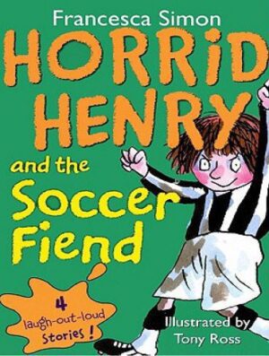 کتاب Horrid Henry And The Football Fiend