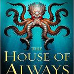 کتاب The House of Always