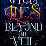کتاب What Lies Beyond the Veil