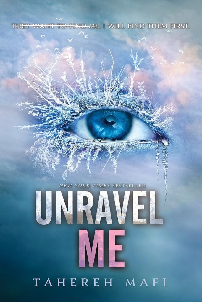 Unravel Me (Shatter Me Book 2) (متن کامل)