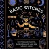 Basic Witches جادوگران مبتدی (بدون حذفیات)