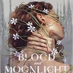 کتاب Blood and Moonlight
