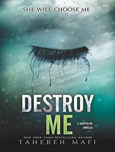 Destroy Me&Fracture Me (Shatter Me Book 1.5) کتاب منو نابود کن جلد1.5 مجموعه شتر می (بدون حذفیات)
