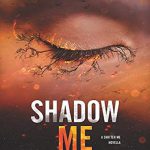 کتاب Shadow Me