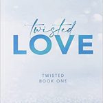 کتاب Twisted Love