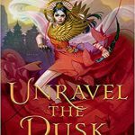 کتاب Unravel the Dusk