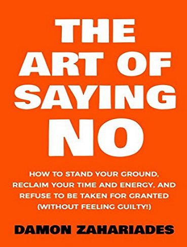The Art Of Saying NO کتاب هنر نه گفتن (بدون حذفیات)