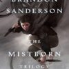The Mistborn Trilogy سه گانه میستبورن (متن کامل بدون حذفیات)