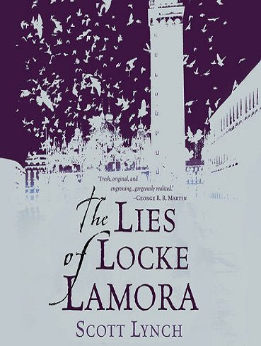The Lies of Locke Lamora دروغ های لاک لامورا ( متن کامل بدون حذفیات)