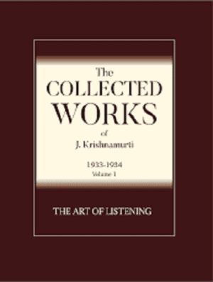 The Collected Works of J.Krishnamurti - Volume I
