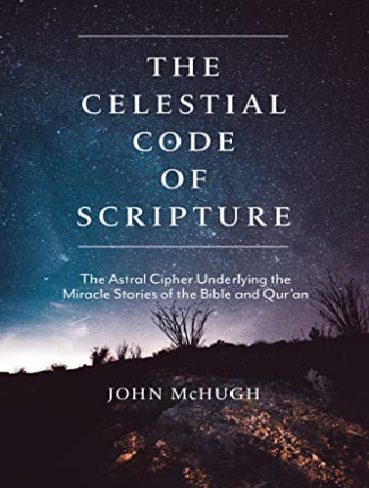 The Celestial Code of Scripture کتاب رمز آسمانی کتاب مقدس (بدون سانسور)