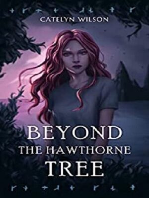 کتاب Beyond the Hawthorne Tree