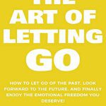 کتاب The Art of Letting GO