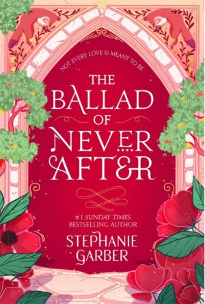 ♥ The Ballad of Never After (Once Upon a Broken Heart Book 2) (بدون حذفیات ) ♥