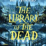 کتاب The Library of the Dead