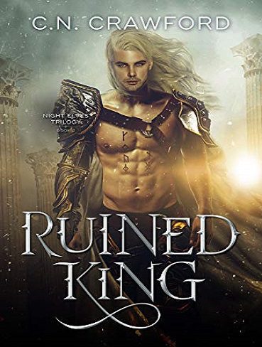 Ruined King (Night Elves Trilogy Book 2) پادشاه ویران شده (بدون حذفیات)