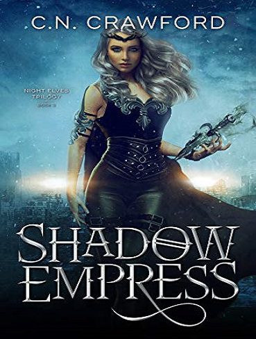 Shadow Empress (Night Elves Trilogy Book 3) ملکه سایه (بدون حذفیات)