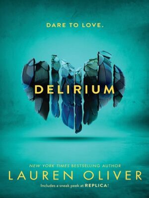 کتاب Delirium (Delirium Trilogy Book 1) (بدون سانسور)