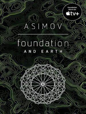 Foundation and Earth (Foundation Book 5) بنیاد و زمین (بدون حذفیات)