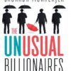 The Unusual Billionaires میلیاردرهای غیر معمول (بدون حذفیات)