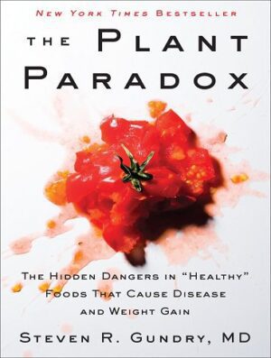 The Plant Paradox (The Plant Paradox Book 1) پارادوکس گیاهی (بدون حذفیات)