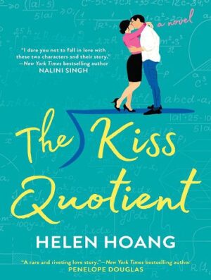 The Kiss Quotient (The Kiss Quotient Book 1) ضریب بوسه (بدون حذفیات)
