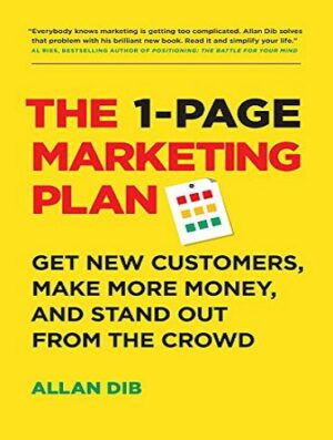 The 1-Page Marketing Plan طرح بازاریابی 1 صفحه ای (بدون حذفیات)