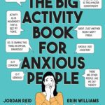 کتاب The Big Activity Book for Anxious People