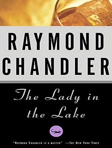 The Lady in the Lake (Philip Marlowe series Book 4) خانم در دریاچه (بدون حذفیات)