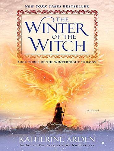 The Winter of the Witch (Winternight Trilogy Book 3) زمستان جادوگر (بدون حذفیات)