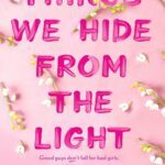 برسی کتاب Things We Hide From the Light اثر Lucy Score :