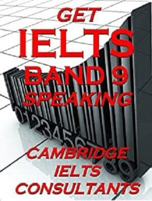 Get IELTS Band 9 Speaking