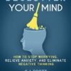 Declutter Your Mind ذهن خود را مرتب کنید (بدون حذفیات)