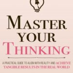 کتاب Master Your Thinking