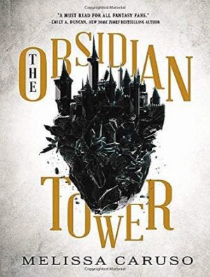 The Obsidian Tower (Rooks and Ruin Book 1) بدون حذفیات