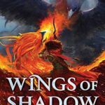 Wings of Shadow (Crown of Feathers)