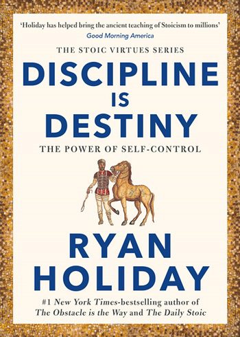 Discipline Is Destiny کتاب قدرت خویشتن داری