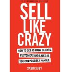 خرید کتاب Sell Like Crazy از Sabri Suby با تخفیف