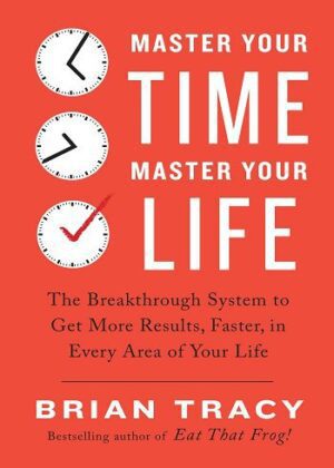 Master Your Time Master Your Life (بدون حدفیات)