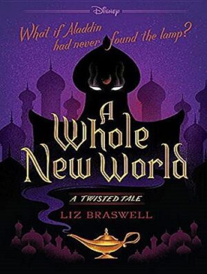 A Whole New World (A Twisted Tale, Book 1) یک دنیای کاملا جدید (بدون حذفیات)