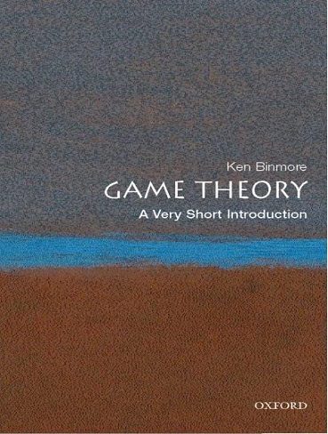 Game Theory: A Very Short Introduction نظریه بازی (بدون حذفیات)